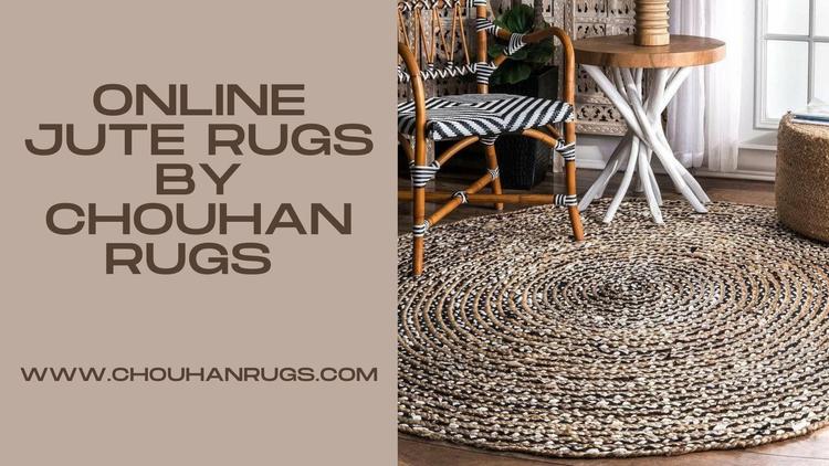 Online Jute Rugs By Chouhan Rugs 